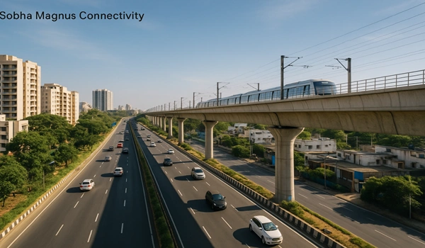 Sobha Magnus Connectivity